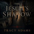 The Jesuit's Shadow