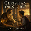Christian or Stoic?