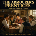 The Armourer's Prentices