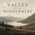 Valley of the Windermere
