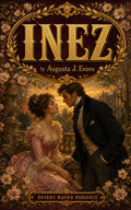 Inez: A Tale of the Alamo