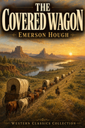 The Covered Wagon