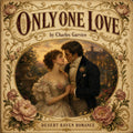Only one love