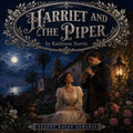 Harriet and the Piper