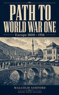 Path to World War One