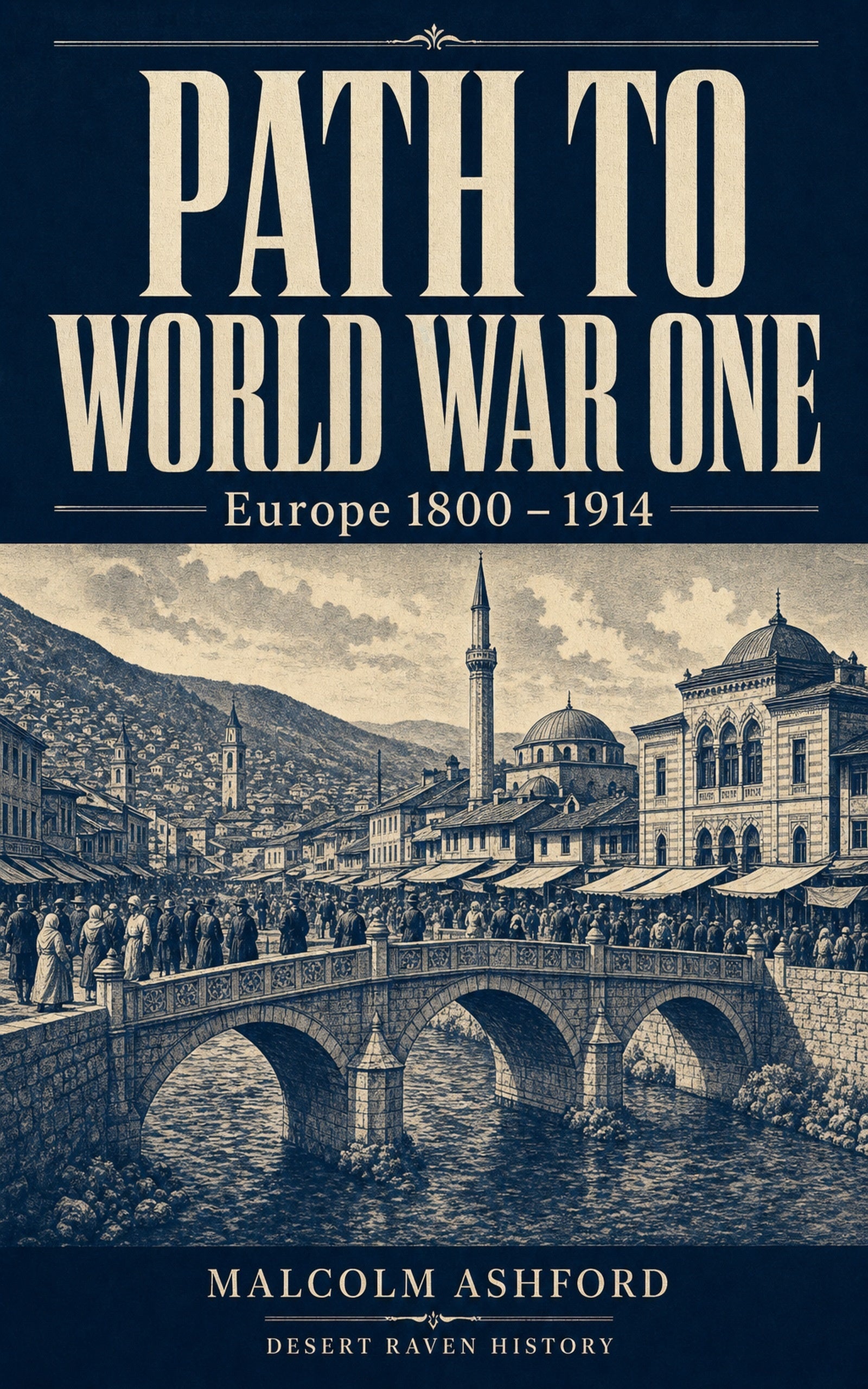 Path to World War One