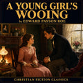 A Young Girl's Wooing