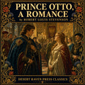 Prince Otto, a Romance
