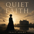 Quiet Faith