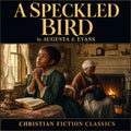 A Speckled Bird