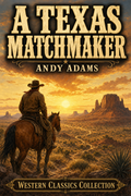 A Texas Matchmaker