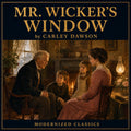 Mr. Wicker's Window