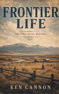 Frontier Life