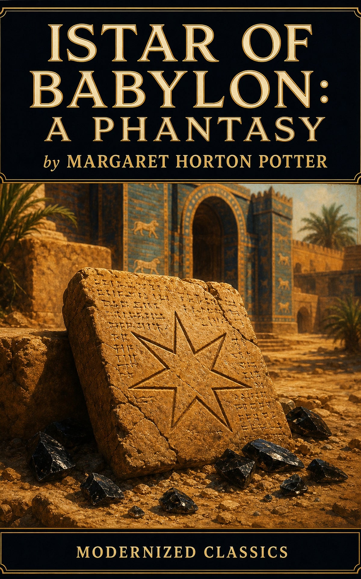 Istar of Babylon: A Phantasy