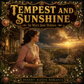 Tempest and Sunshine