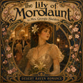 The lily of Mordaunt