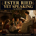 Ester Ried Yet Speaking