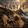 Orphaned Faith