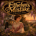 Ethelyn's Mistake