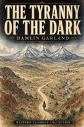 The Tyranny of the Dark