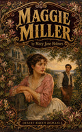 Maggie Miller: The Story of Old Hagar's Secret
