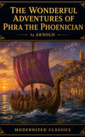 The Wonderful Adventures of Phra the Phoenician