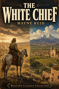 The White Chief