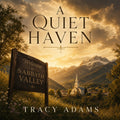 A Quiet Haven