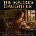 The Squire's Daughter