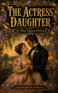 The Actress' Daughter: A Novel