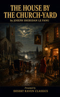 The House by the Church-Yard