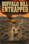 Buffalo Bill Entrapped