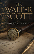 Sir Walter Scott