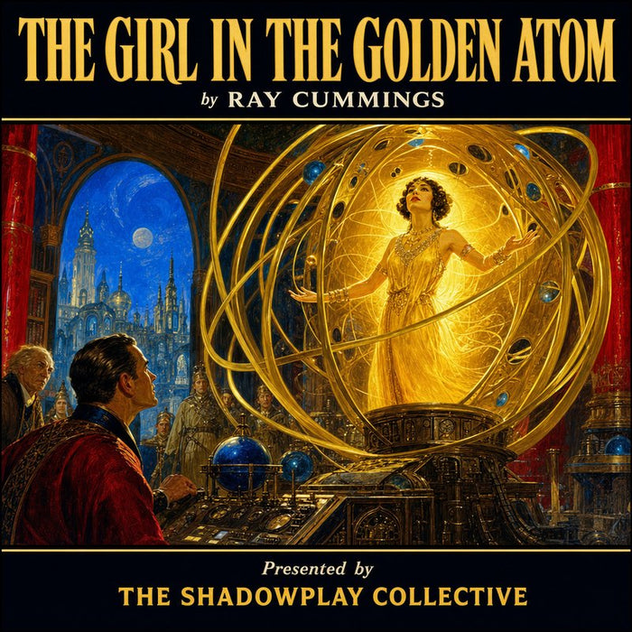The Girl in the Golden Atom
