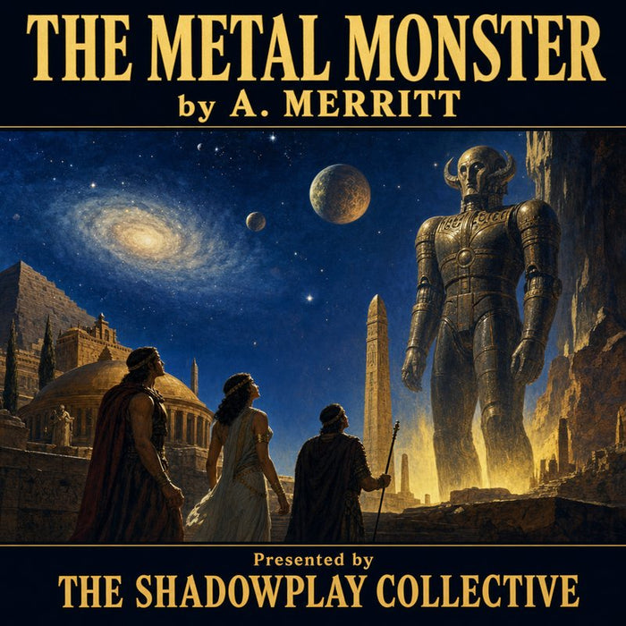 The Metal Monster