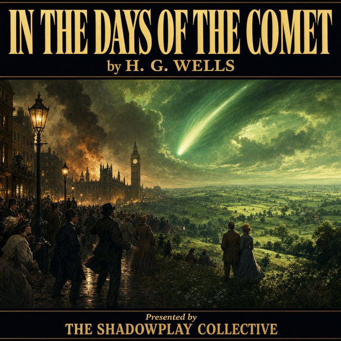 In the Days of the Comet