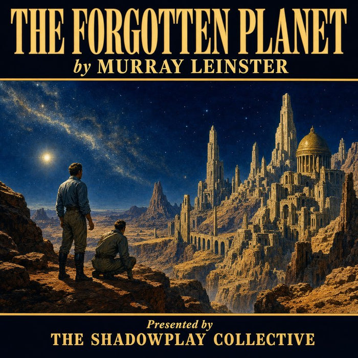 The Forgotten Planet